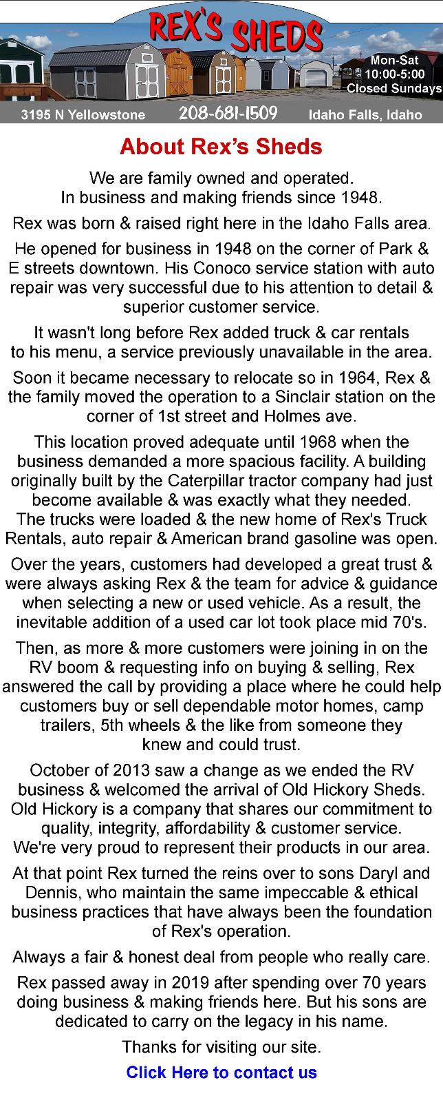 Here is history and information about Rex's Sheds